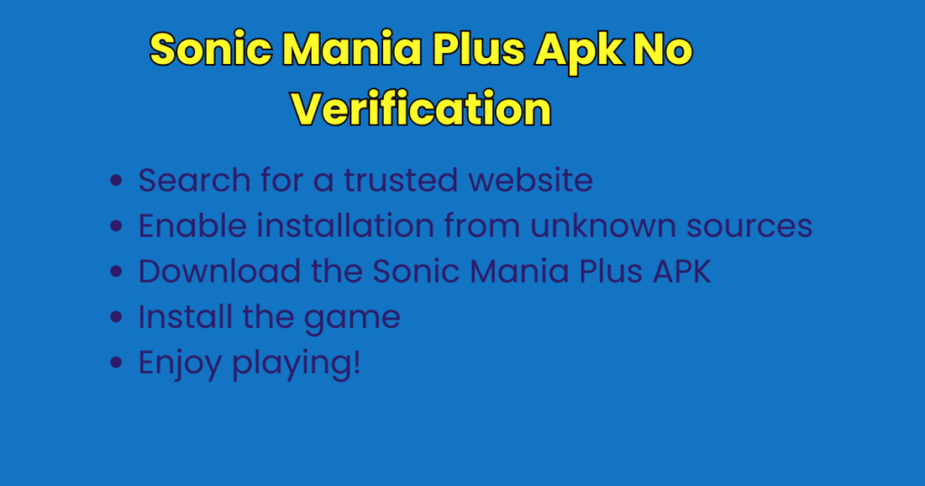 how to get Sonic Mania Plus Apk No Verification