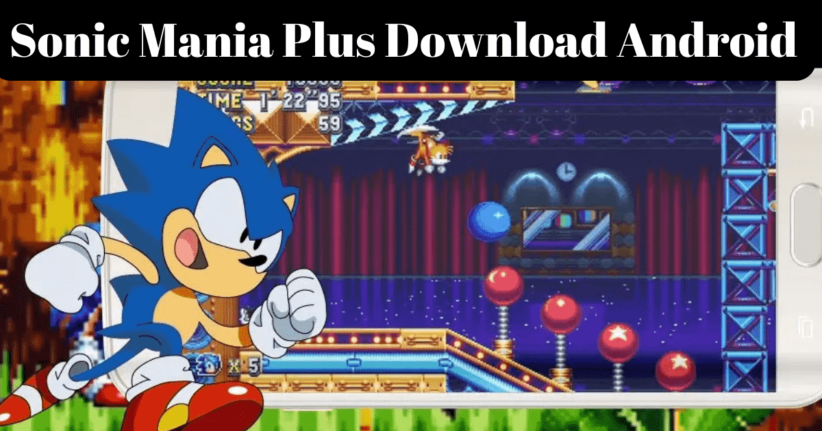 sonic mania plus download android