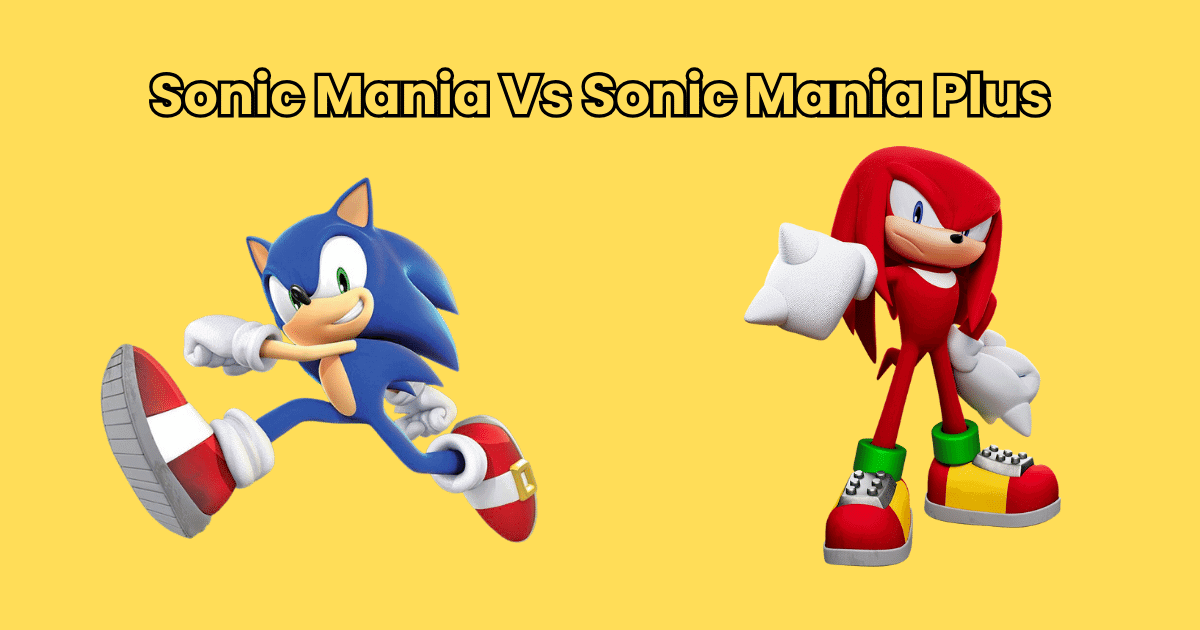 sonic mania vs sonic mania plus