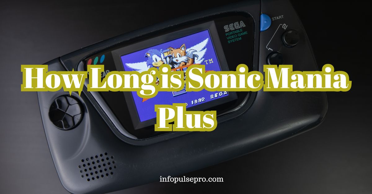 How Long is Sonic Mania Plus